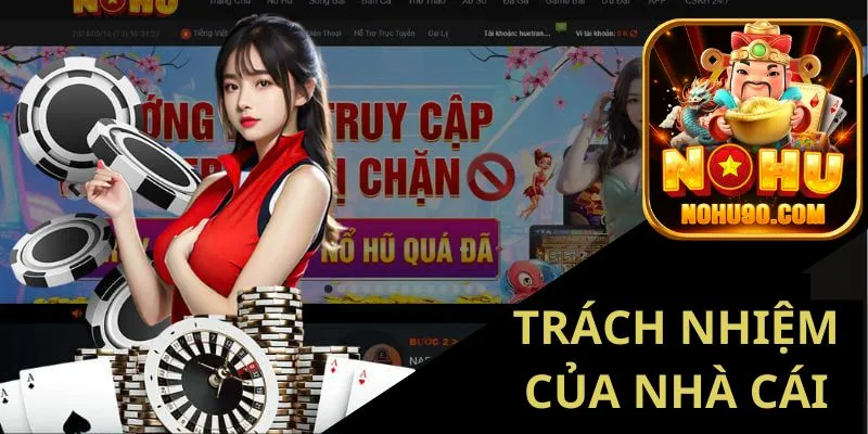 Trách nhiệm của nhà cái đối với thông tin của người chơi