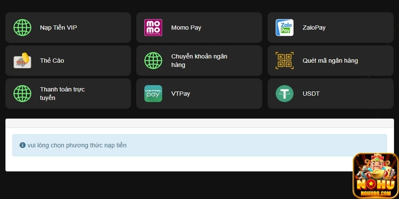Lựa chọn phương thức nạp tiền nohu90 hợp lý